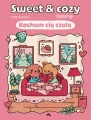 Kocham cię czule. Sweet & cozy coloring - tantis.pl