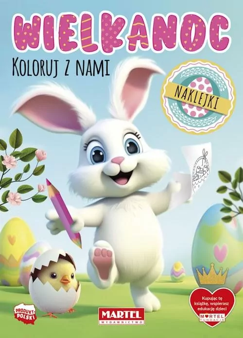 Wielkanoc. Koloruj z nami z naklejkami - tantis.pl