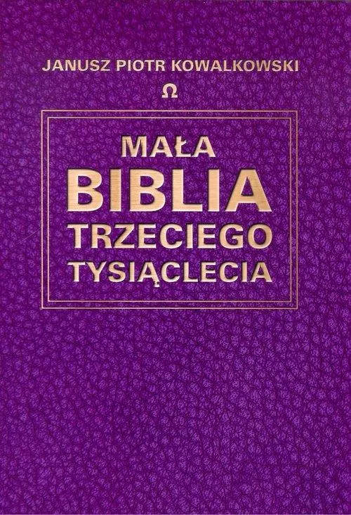 Mała Biblia Trzeciego Tysiąclecia - tantis.pl