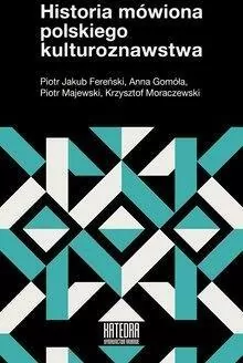Historia mówiona polskiego kulturoznawstwa - tantis.pl