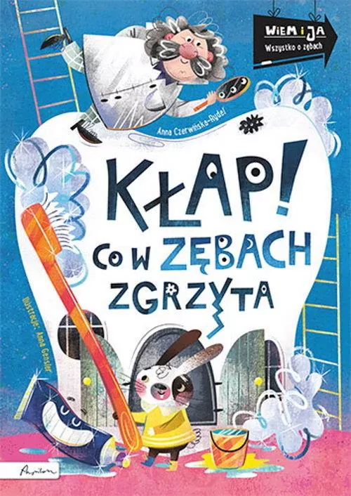 Kłap! Co w zębach zgrzyta. Wiem i ja - tantis.pl