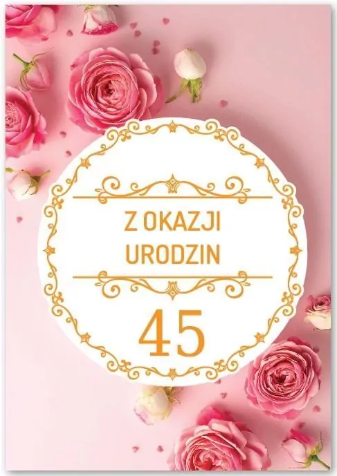 Kartka okolicznościowa Urodziny 45 - tantis.pl