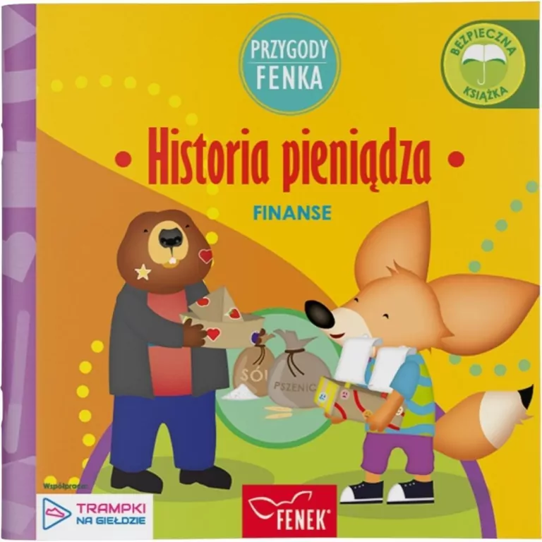 Przygody Fenka. Finanse. Historia pieniądza - tantis.pl