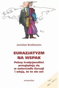Eurazjatyzm na wspak - tantis.pl