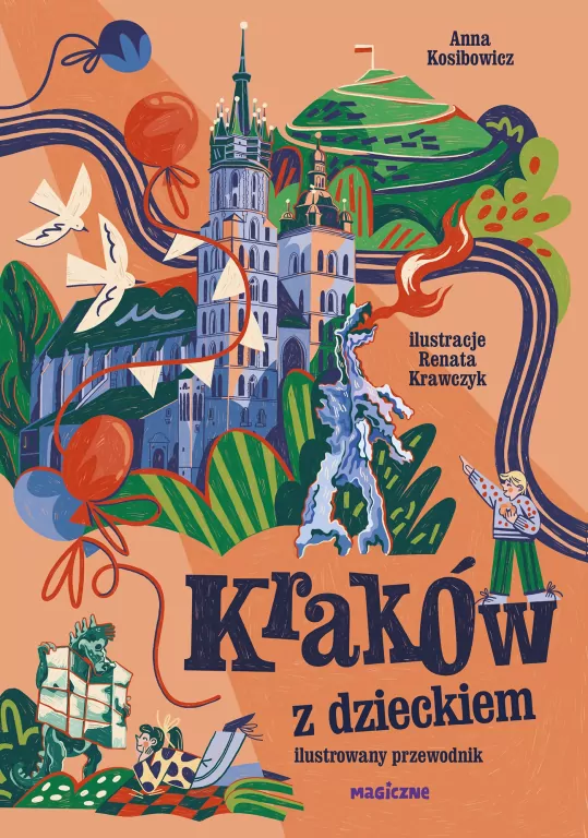 Kraków z dzieckiem. Ilustrowany przewodnik - tantis.pl