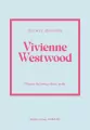 Vivienne Westwood. Historia kultowego domu mody - tantis.pl