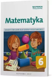 Matematyka. Zeszyt ćwiczeń dla szkoły podstawowej. Klasa 6