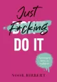 Just F*cking Do It - tantis.pl