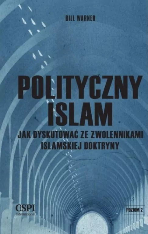 Polityczny islam, czyli jak dyskutować ze zwolennikami islamskiej doktryny - tantis.pl