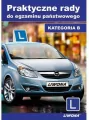 Praktyczne rady do egz. państwowego. Kat. B w.2013 - tantis.pl