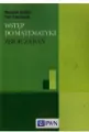 Wstęp do matematyki Zbiór zadań - tantis.pl