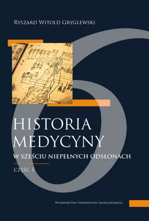Historia medycyny w sześciu niepełnych odsłonach - tantis.pl