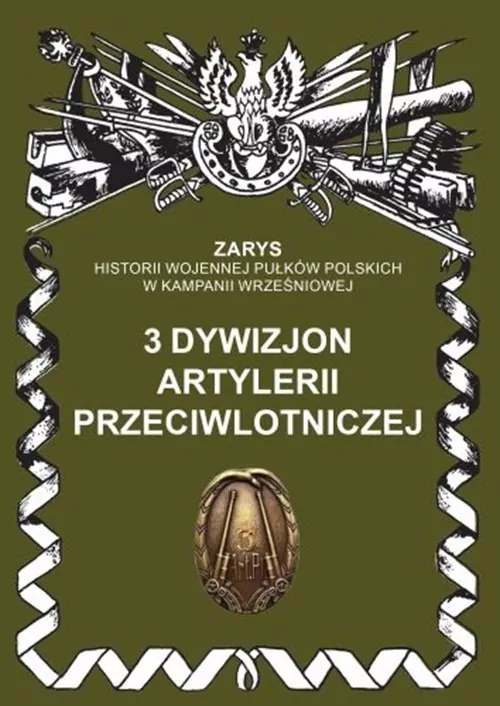 3 dywizjon artylerii przeciwlotniczej - tantis.pl