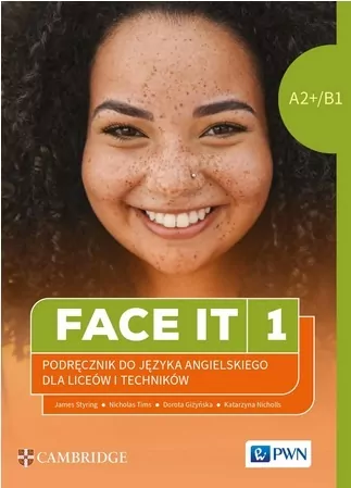 Face it  1. Podręcznik do języka angielskiego A2+/B1 - tantis.pl