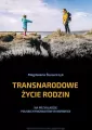 Transnarodowe życie rodzin - tantis.pl