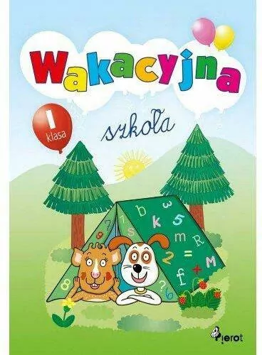 Wakacyjna szkoła Klasa 1 - tantis.pl