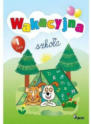 Wakacyjna szkoła Klasa 1