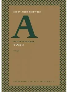 Miazga. Prozy wybrane. Tom 3 - tantis.pl