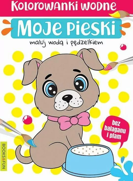 Moje pieski. Kolorowanki wodne - tantis.pl
