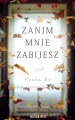 Zanim mnie zabijesz - tantis.pl