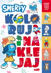 Smerfy. Nowe przygody. Koloruj i naklejaj
