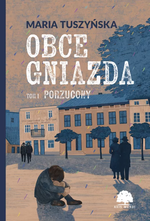 Obce gniazda T.1 Porzucony - tantis.pl