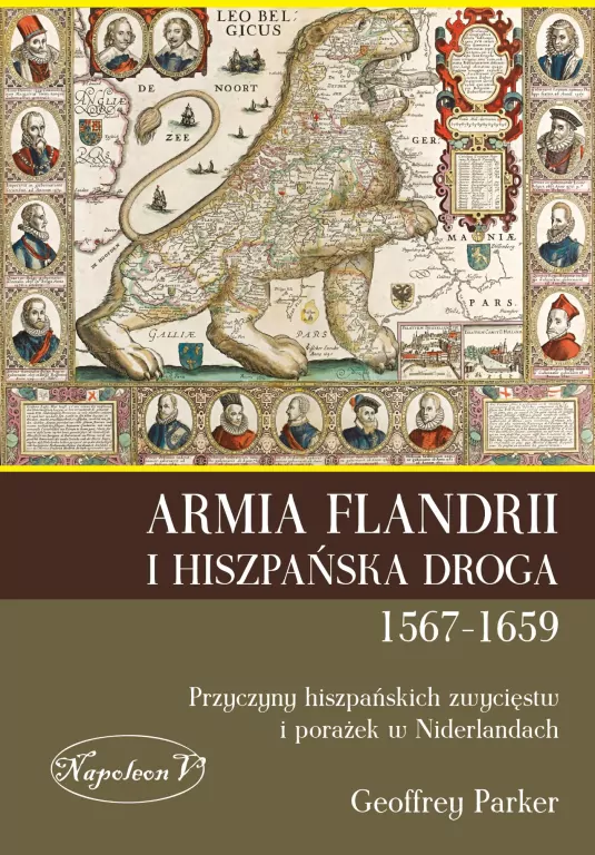 Armia Flandrii i Hiszpańska Droga 1567-1659 - tantis.pl