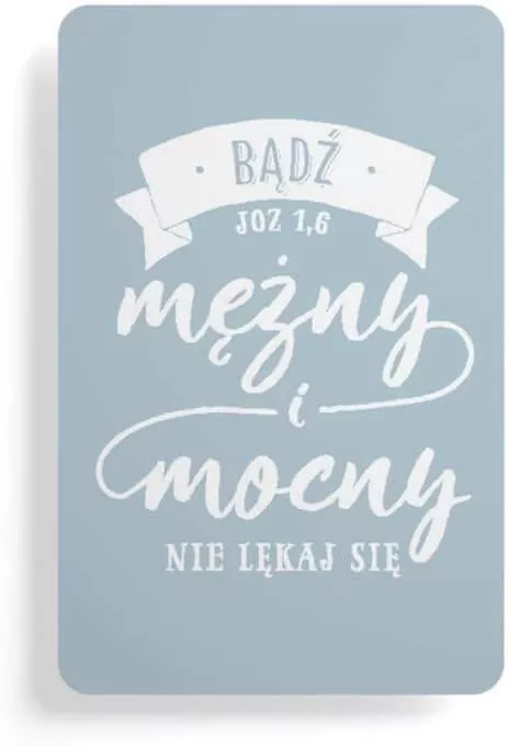 Magnes na lodówkę - Bądź mężny i mocny - tantis.pl