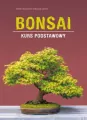 Bonsai. Kurs podstawowy - tantis.pl