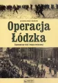 Operacja Łódzka Zapomniany fakt I wojny światowej - tantis.pl