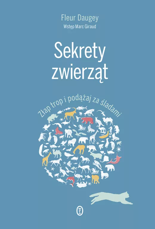 Sekrety zwierząt. Złap trop i podążaj za śladami - tantis.pl