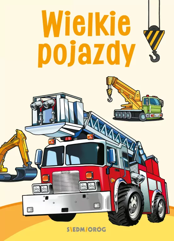 Kolorowanki poznawcze- Wielkie pojazdy - tantis.pl