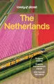 Lonely Planet The Netherlands - tantis.pl