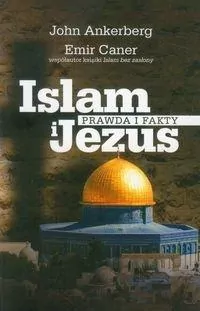 Islam i Jezus Prawda i fakty - tantis.pl
