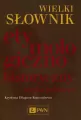 Wielki słownik etymologiczno-historyczny języka polskiego - tantis.pl