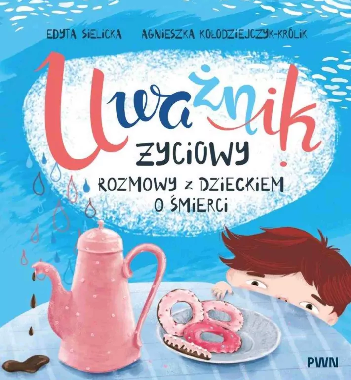 Uważnik życiowy. Rozmowy z dzieckiem o śmierci - tantis.pl