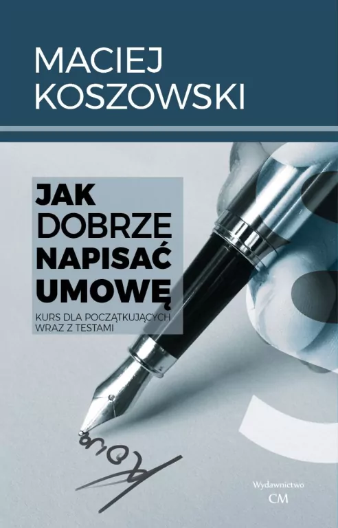 Jak dobrze napisać umowę - tantis.pl