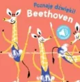 Beethoven. Poznaję dźwięki - tantis.pl