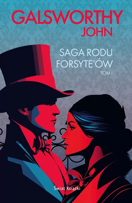 Saga rodu Forsyte`ów T.1 - tantis.pl