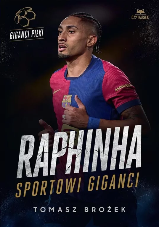 Raphinha. Sportowi giganci - tantis.pl