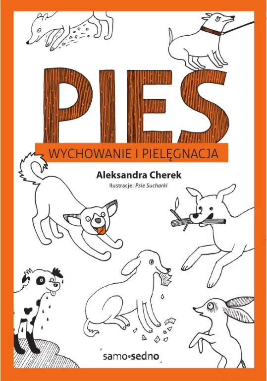 Pies. Wychowanie i pielęgnacja - tantis.pl
