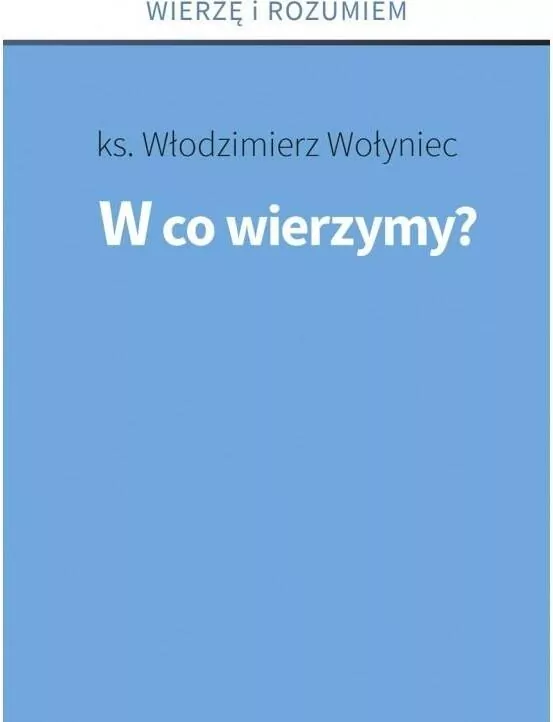 W co wierzymy? - tantis.pl