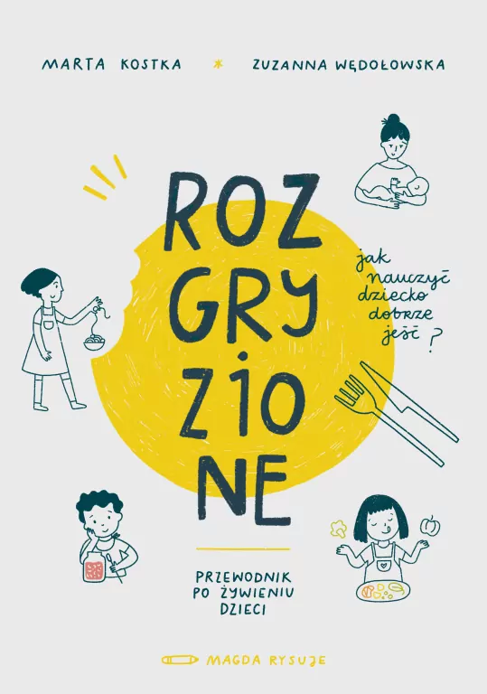 Rozgryzione. Jak nauczyć dziecko dobrze jeść - tantis.pl