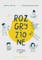 Rozgryzione. Jak nauczyć dziecko dobrze jeść - tantis.pl