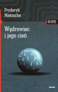 Wędrowiec i jego cień. Meandry kultury - tantis.pl
