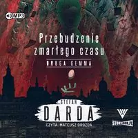 Druga gemma. Przebudzenie zmarłego czasu. Tom 2. Audiobook - tantis.pl