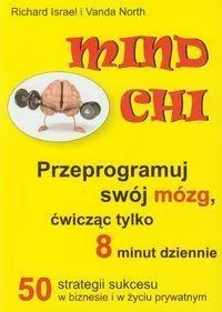 Mind Chi Przeprogramuj swój mózg - tantis.pl
