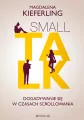 Small talk. Dogadywanie się w czasach scrollowania - tantis.pl