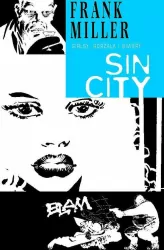 Girlsy, gorzała i giwery. Sin City. Tom 6