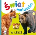 W lesie. Świat maluszka - tantis.pl